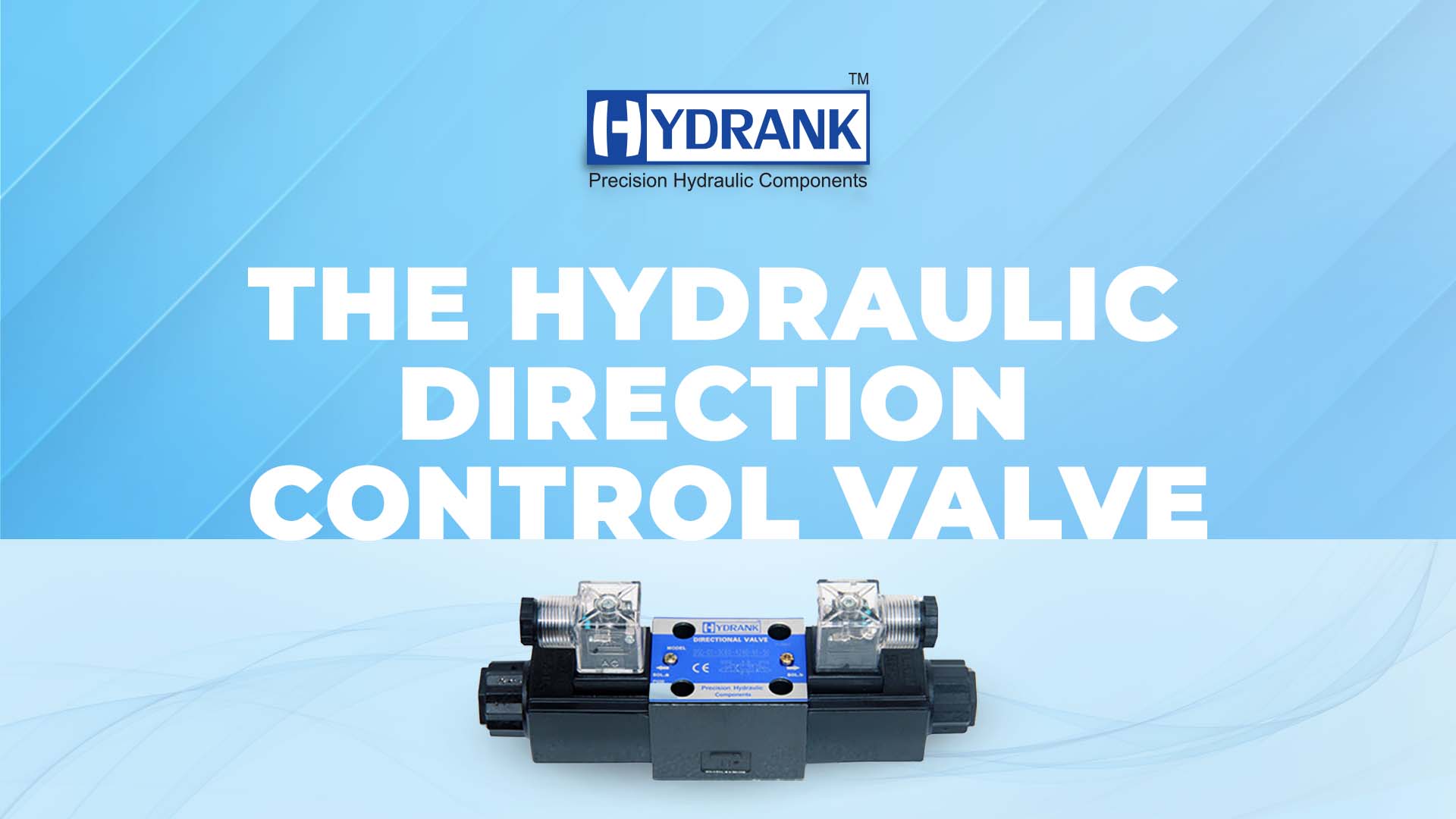 The Hydraulic Directional Control Valve By Shriank