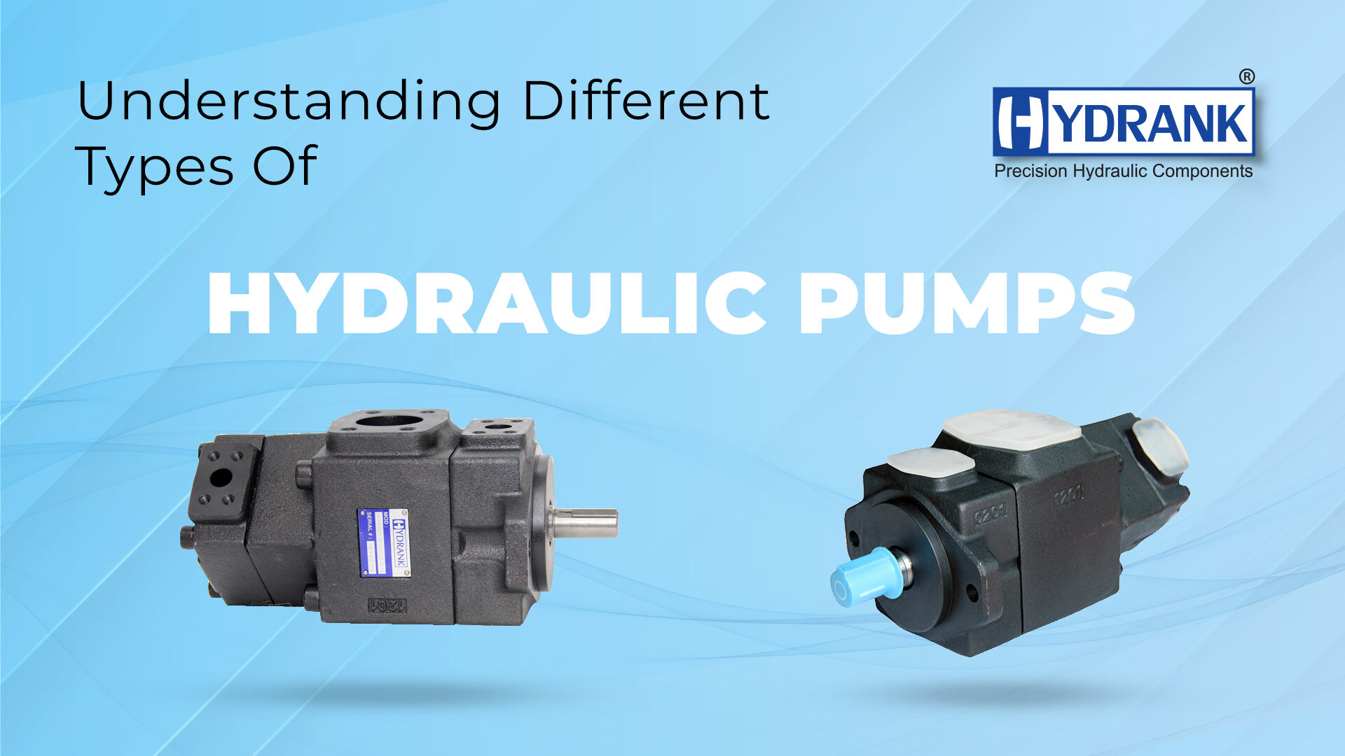 Understanding Different Types of Hydraulic Pumps