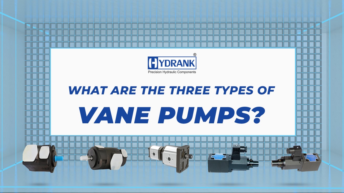 What Are The Three Types of Vane Pumps?